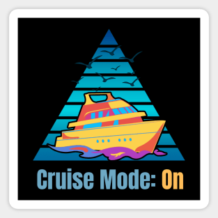 Cruise Mode On Magnet